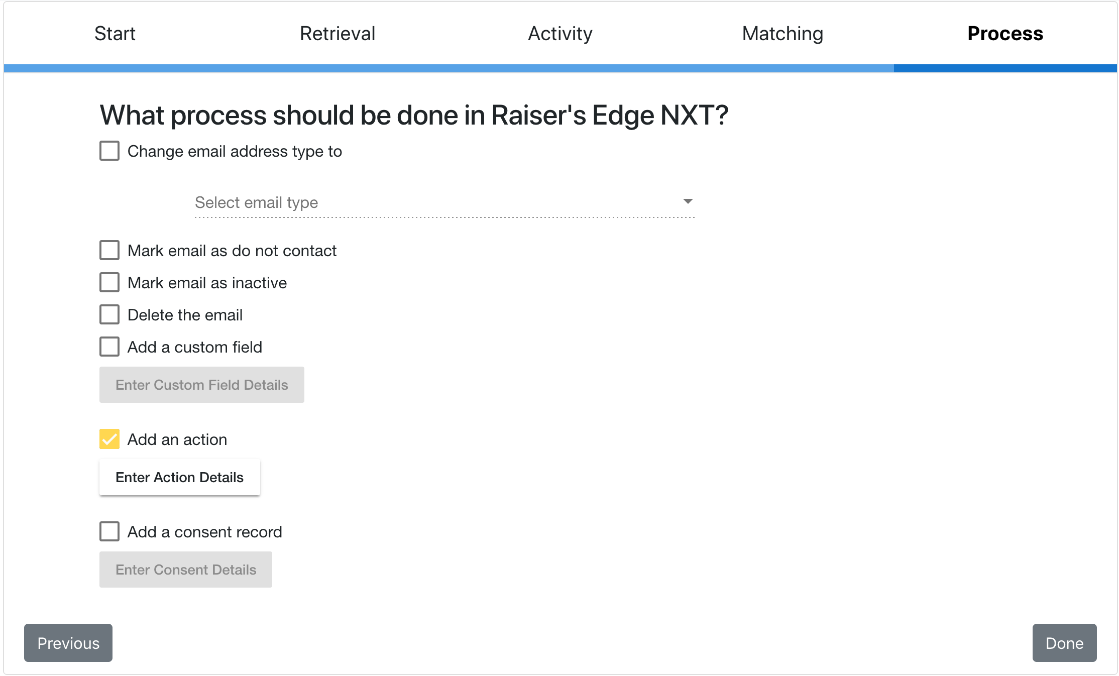 What process should be done in Raiser's Edge NXT?